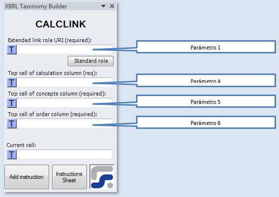 La ventana para definir los parámetros de la instrucción CALCLINK instruccion para crear Linkbases de calculo XBRL